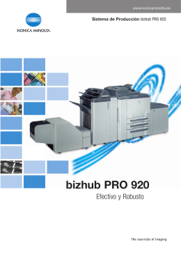 bizhub PRO 920 - Equipos, consumibles y servicio.