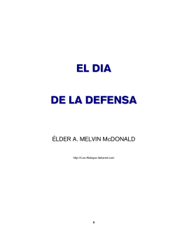 EL DIA DE LA DEFENSA - A. Melvin McDonald