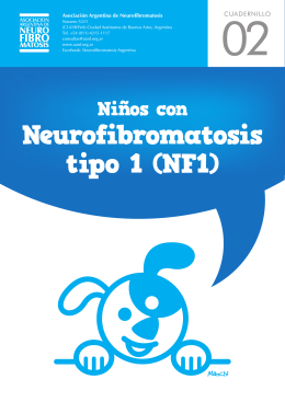 NIÑOS CON NEUROFIBROMATOSIS 1 (NF1).