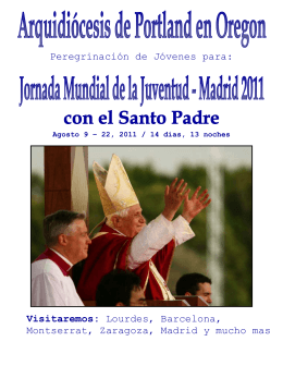 Lourdes, Barcelona, Montserrat, Zaragoza, Madrid y mucho mas