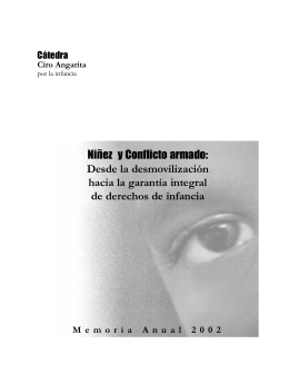 Niñez y Conflicto armado: Desde la desmovilización hacia