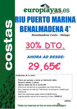 RIU PUERTO MARINA BENALMADENA 4* 30% DTO.