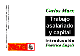 Carlos Marx - Trabajo Asalariado y Capital (1849)