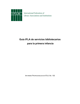 Guía IFLA de servicios bibliotecarios para la primera infancia