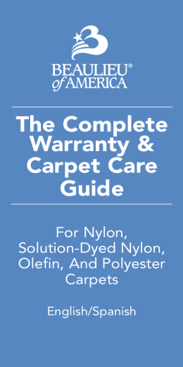 The Complete Warranty & Carpet Care Guide