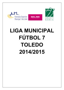 Reglamento Liga Municipal Soliss fútbol 7 Toledo