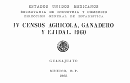 IV Censos Agrícola Ganadero y Ejidal 1960 : Guanajuato