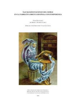 Las manifestaciones del doble en la narrativa breve espa&ntilde;ola