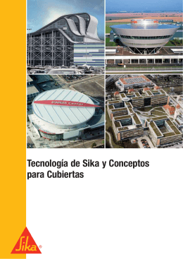 Tecnología de Sika y Conceptos para Cubiertas