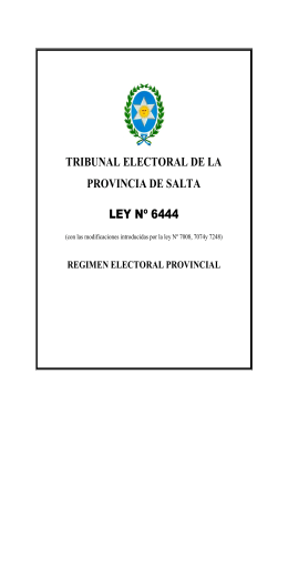 Ley Nº 6444 - Tribunal Electoral de la Provincia de Salta