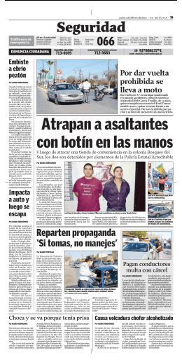 Atrapan a asaltantes con botín en las manos