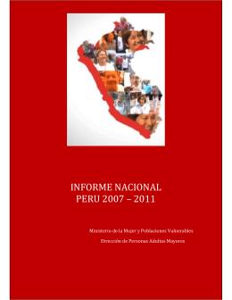 INFORME NACIONAL PERU 2007 – 2011