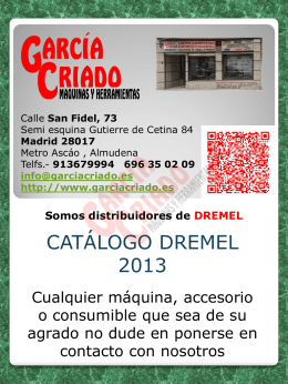 catálogo dremel 2013 - Distribuidor Makita Madrid Servicio Técnico