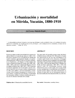 Urbanizacion y mortalidad en Merida, Yucatan, 1880-1910
