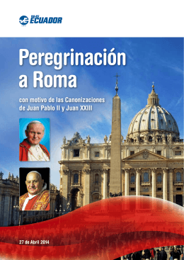 con motivo de las Canonizaciones de Juan Pablo II y Juan XXIII