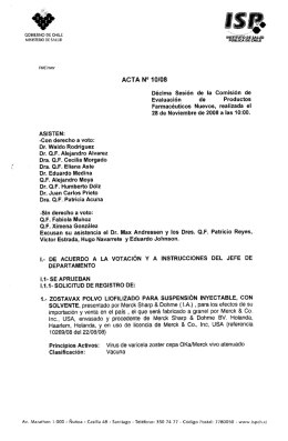 ASISTEN: -Con derecho a voto: - Instituto de Salud Pública de Chile