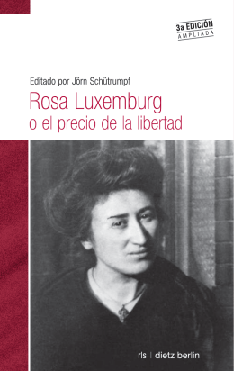 Rosa Luxemburg o el precio de la libertad