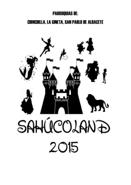 CAMPAMENTO VERANO 2015 Sahucoland. Celebrado en la