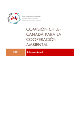 Informe 2011 de la Comisión Chile Canadá para la Cooperación