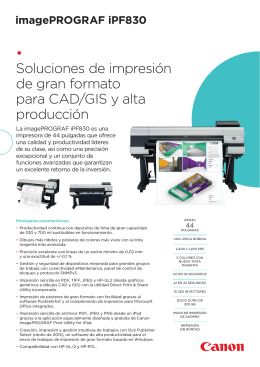 • Soluciones de impresión de gran formato para CAD/GIS y alta