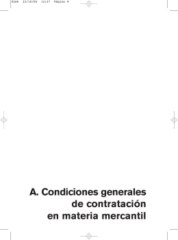 A. Condiciones generales de contratación en materia mercantil