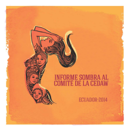 INFORME SOMBRA al COMITÉ de la CEDAW Ecuador 2014
