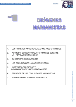 ORÍGENES - Fraternidades Marianistas de la Provincia de Madrid