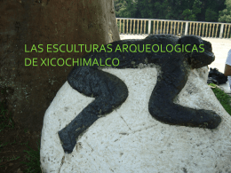Piezas arqueologicas de Xicochimalco
