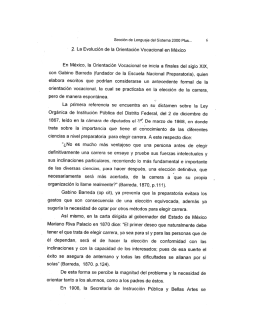En México, la Orientación Vocacional se inicia a finales del siglo XIX,