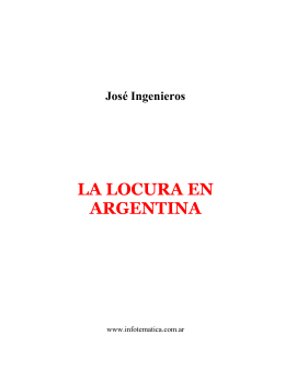 Ingenieros Jose, La locura en la Argentina.