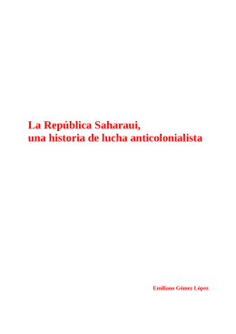 La República Saharaui, una historia de lucha anticolonialista