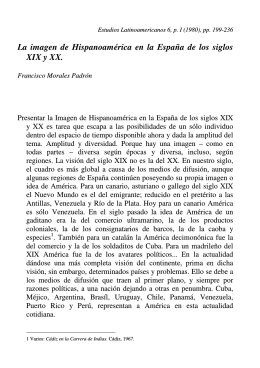 La imagen de Hispanoamérica en la España de los siglos XIX y XX.