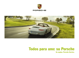Todos para uno: su Porsche