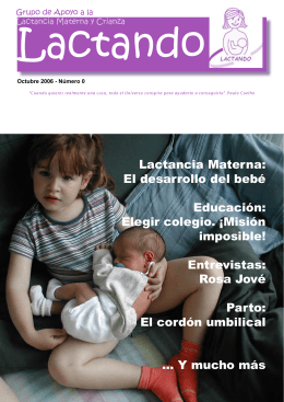 Lactancia Materna: El desarrollo del bebé Educación: Elegir colegio