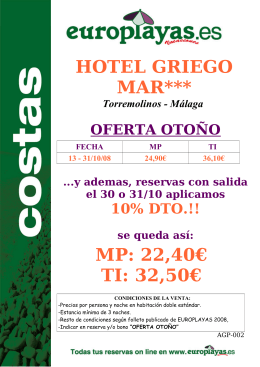 HOTEL GRIEGO MAR*** MP: 22,40€ TI: 32,50€