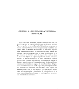 «GRIEGOS» Y «GRIEGAS» EN LA TOPONIMIA PENINSULAR