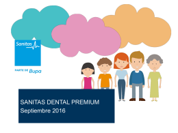 Dental Premium - Sanitas. Seguro Médico