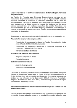 Como actuaciones concretas hay que señalar que por parte de la