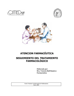 Atención farmacéutica: seguimiento del tratamiento farmacológico