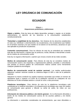 LEY ORGÁNICA DE COMUNICACIÓN ECUADOR