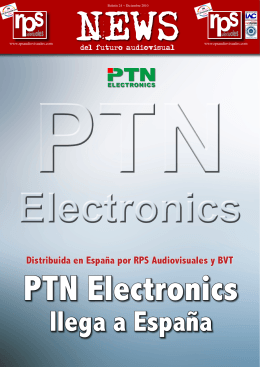 DICIEMBRE DE 2010. PTN Electronics llega a España.