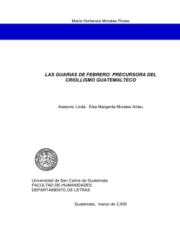 las guarias de febrero: precursora del criollismo