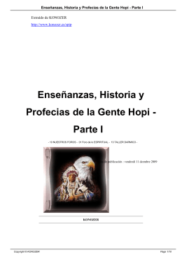 Enseñanzas, Historia y Profecias de la Gente Hopi - Parte I