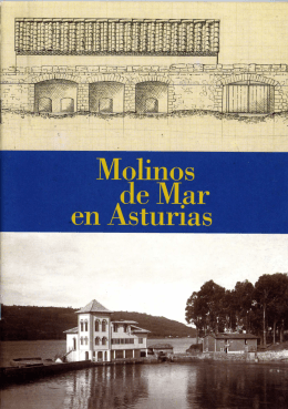 Molinos de mar en Asturias - Museos