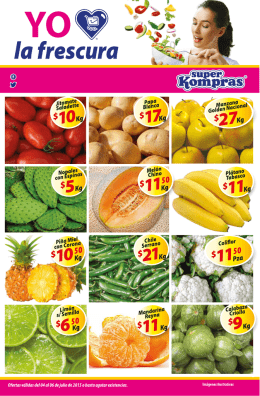 Ofertas válidas del 04 al 06 de julio de 2015 o hasta agotar