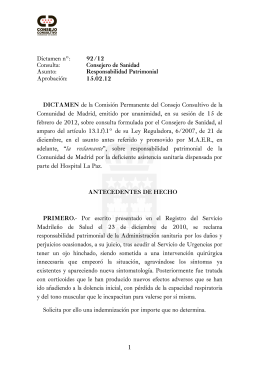 1 Dictamen nº: 92/12 Consulta: Consejero de Sanidad Asunto