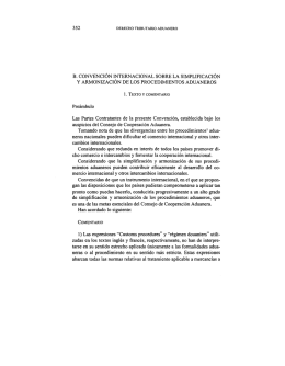 b. convención internacional sobre la simplificación y armonización
