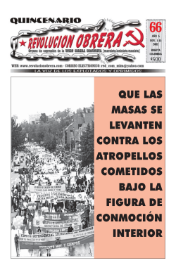 que las masas se levanten contra los atropellos cometidos bajo la