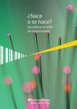 Nace o se hace: decodificar el ADN del emprendedor