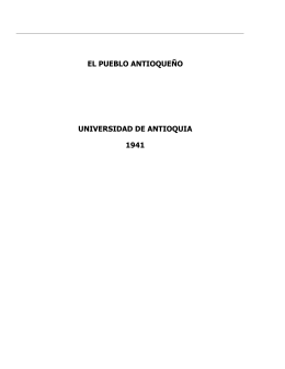 el pueblo antioqueño - Rodriguez Lopez y Uribe Senior | pagina de